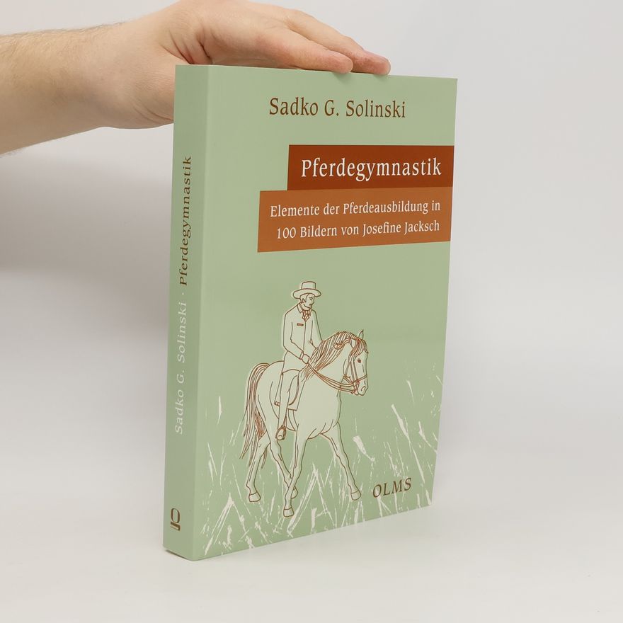 Sadko Günter Solinski Pferdegymnastik