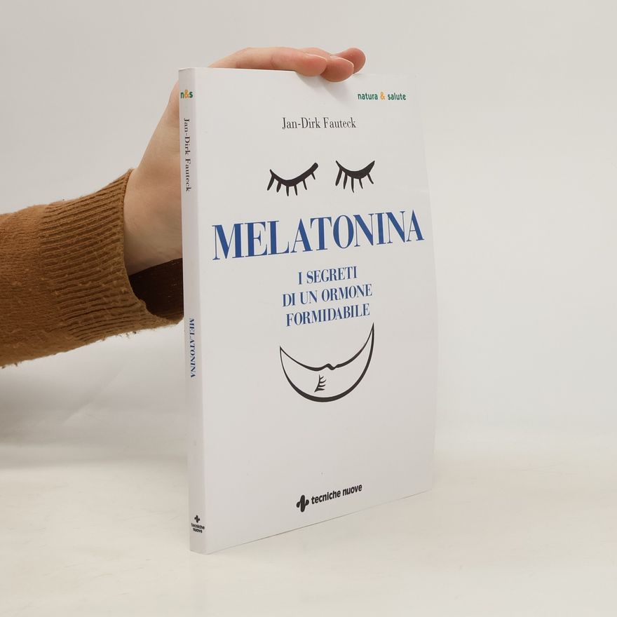 Jan-Dirk Fauteck Melatonina