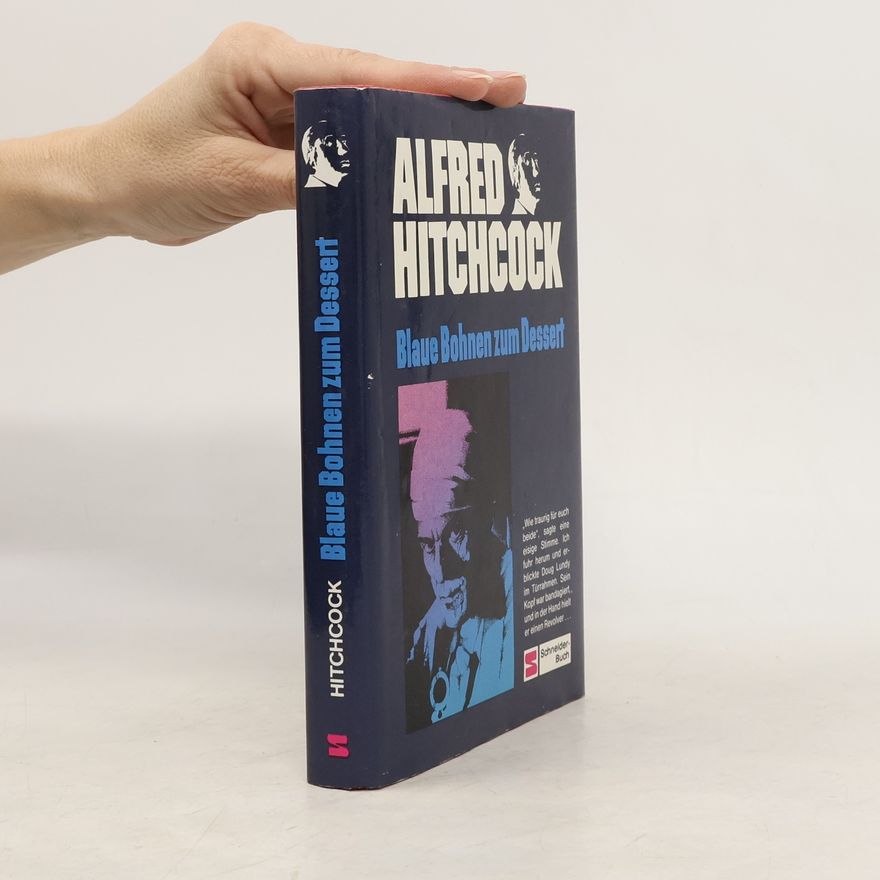 Alfred Hitchcock Krimi-Knüller / Blaue Bohnen zum Dessert