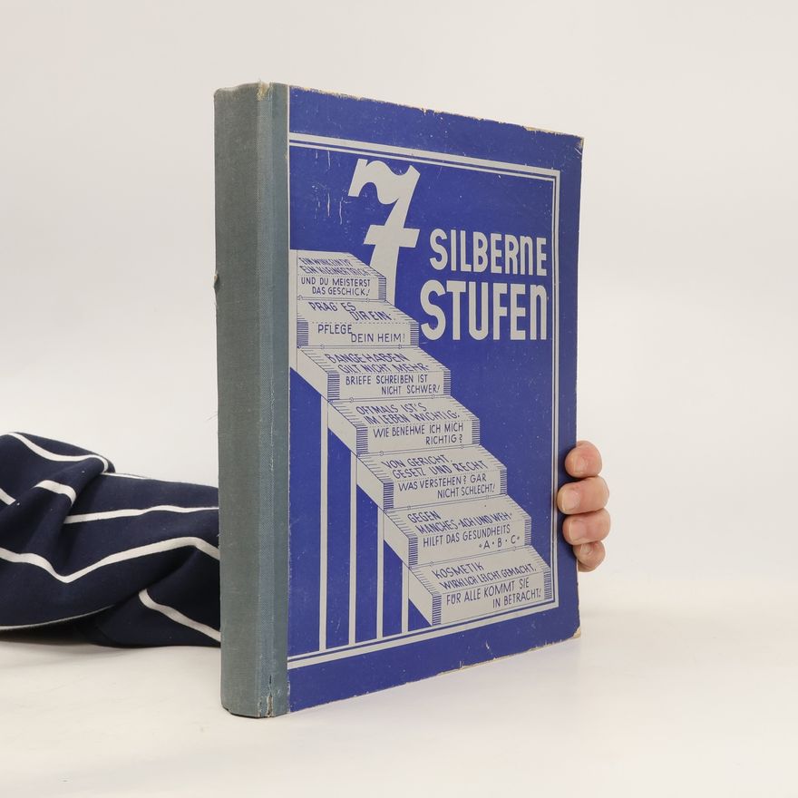 Friedl Kurz-Gollé 7 silberne Stufen