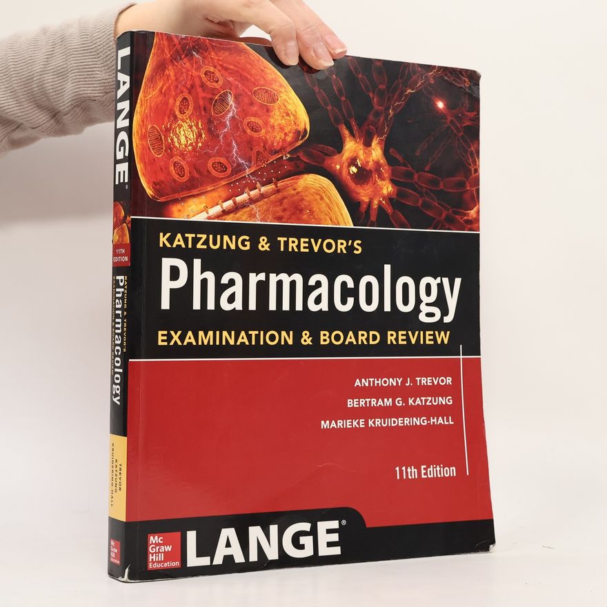 Marieke Kruidering-Hall Katzung & Trevor's Pharmacology Examination and Board Review, 11th Edition