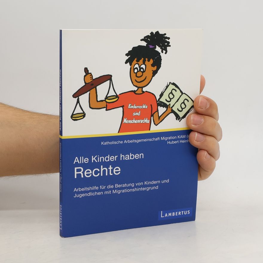 Hubert Heinhold Alle Kinder haben Rechte