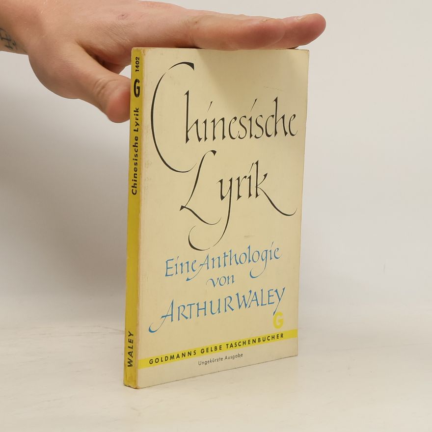 Arthur Waley Chinesische Lyrik