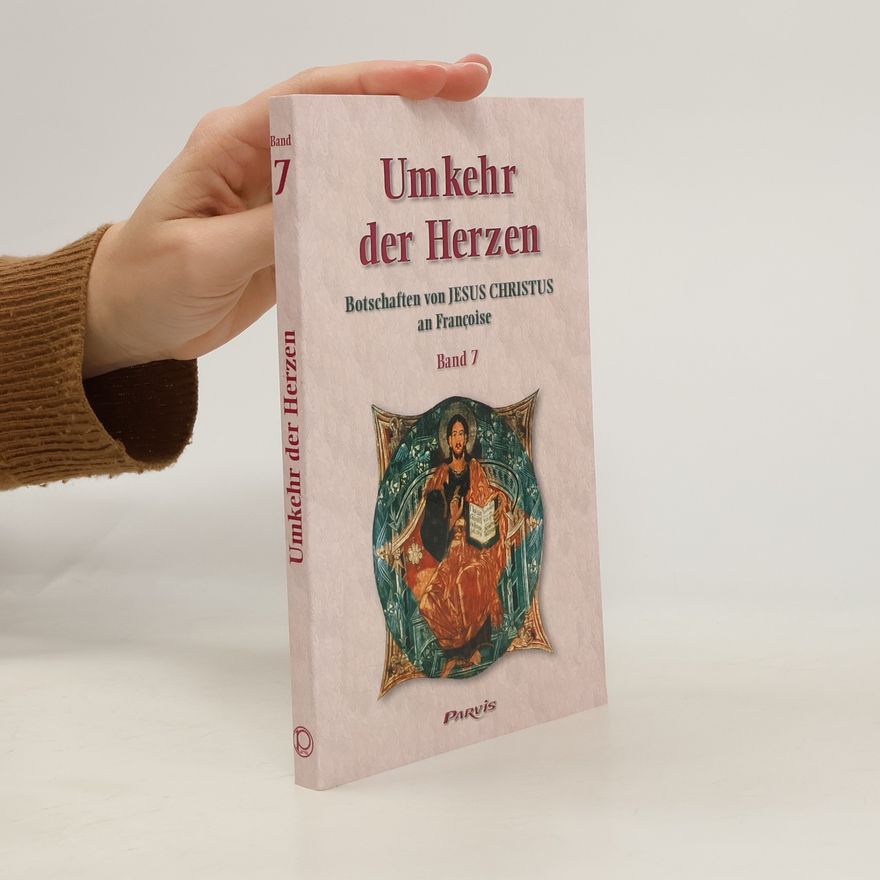 Françoise Umkehr der Herzen