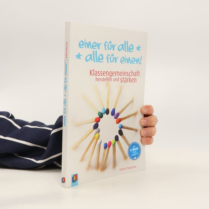Kathy Paterson Einer für alle - alle für einen!