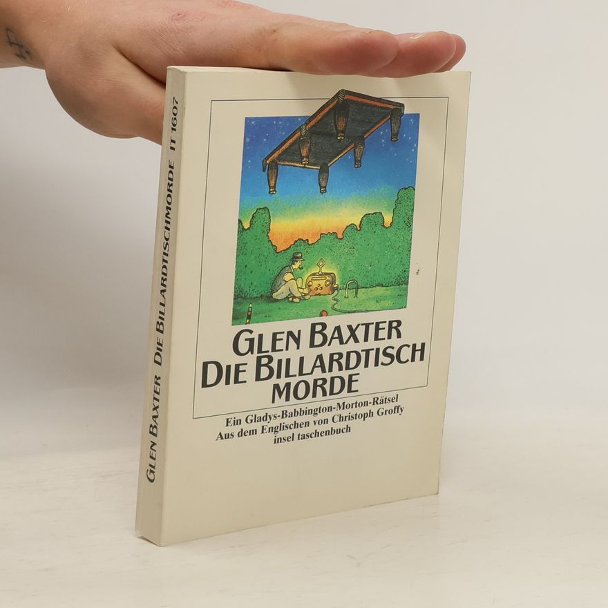 Glen Baxter Die Billardtisch-Morde