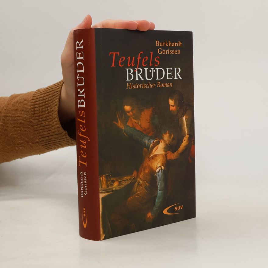 Burkhardt Gorissen Teufels Brüder