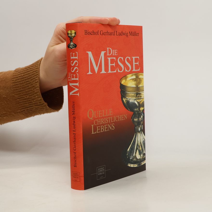 Gerhard Ludwig Müller Die Messe