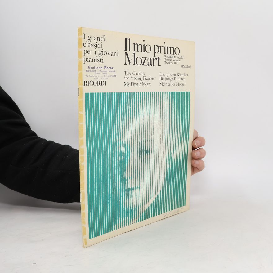 Wolfgang Amadeus Mozart Il mio primo Mozart