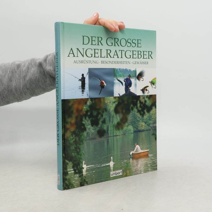 Various authors Der große Angelratgeber