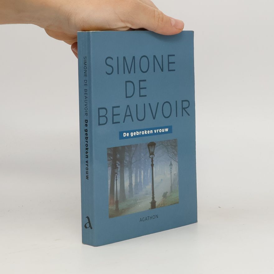 Simone Beauvoir De gebroken vrouw