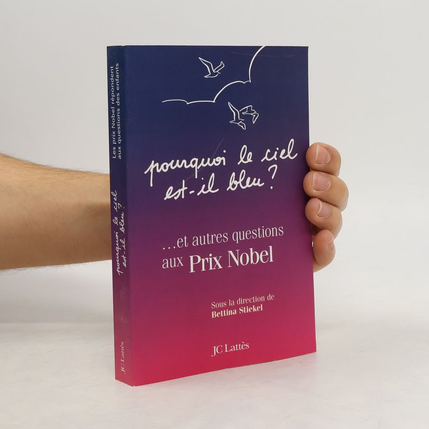 Bettina Stiekel Pourquoi le ciel est-il bleu ?