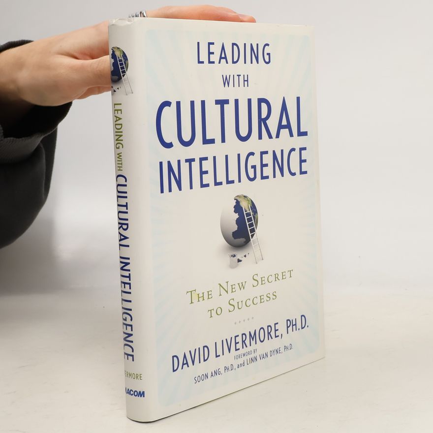David A. Livermore Leading with Cultural Intelligence