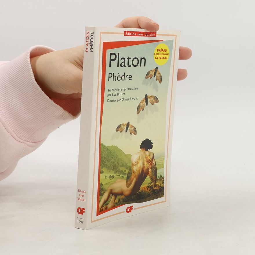 Olivier Renaut Platon. Phedre