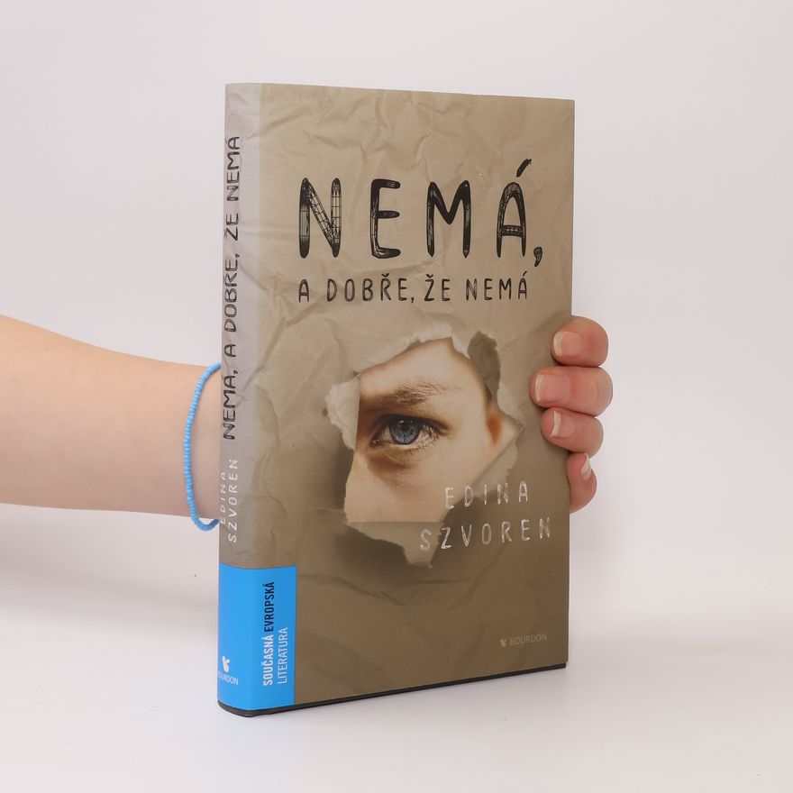 Edina Szvoren Nemá, a dobře, že nemá