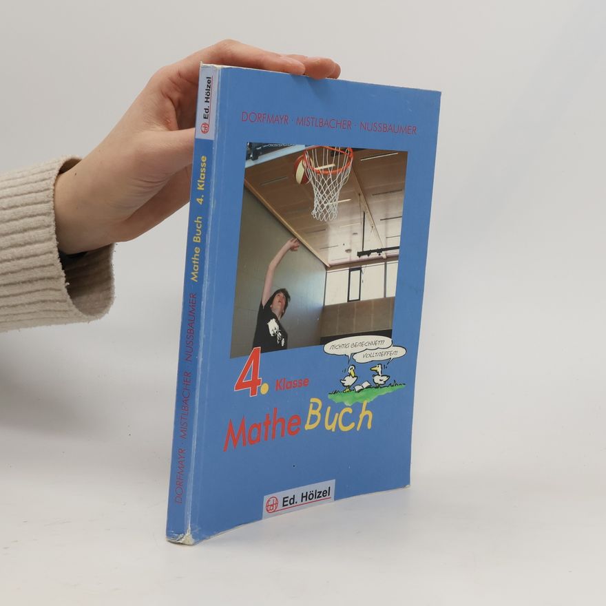 August Mistlbacher Mathe Buch 4. Lehrbuch und Übungsbuch