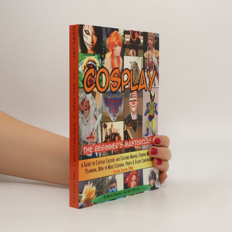 Miyuu Takahara Beginner's Masterclasses - 3: Cosplay - The Beginner's Masterclass