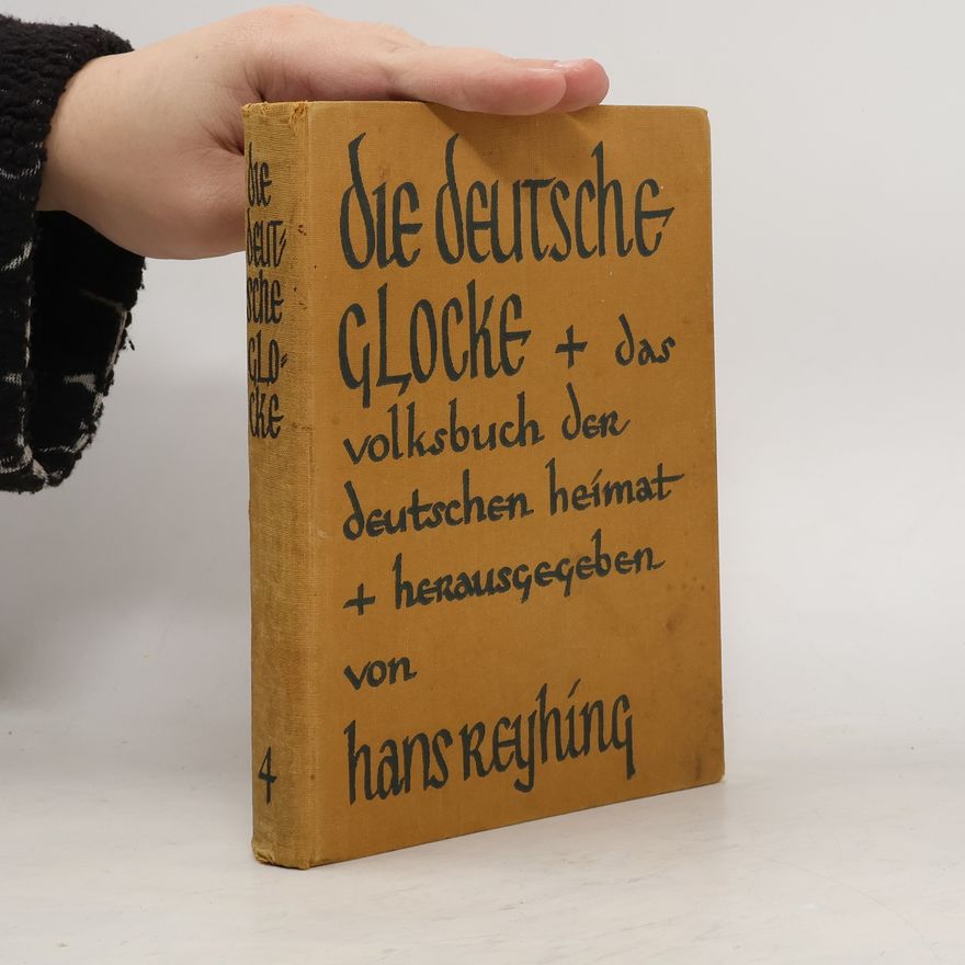Hans Reyhing Die deutsche Glocke