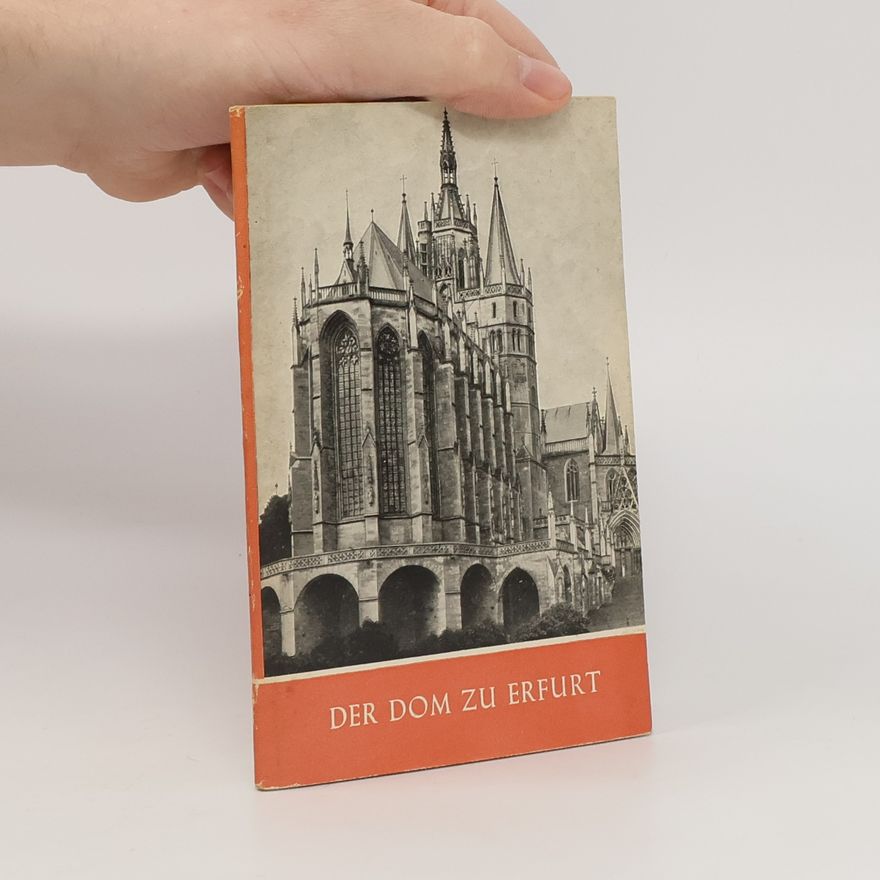Autorenkollektiv Der Dom zu Erfurt
