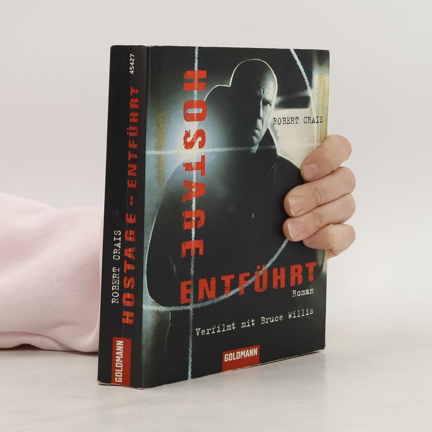 Robert Crais Hostage - entführt