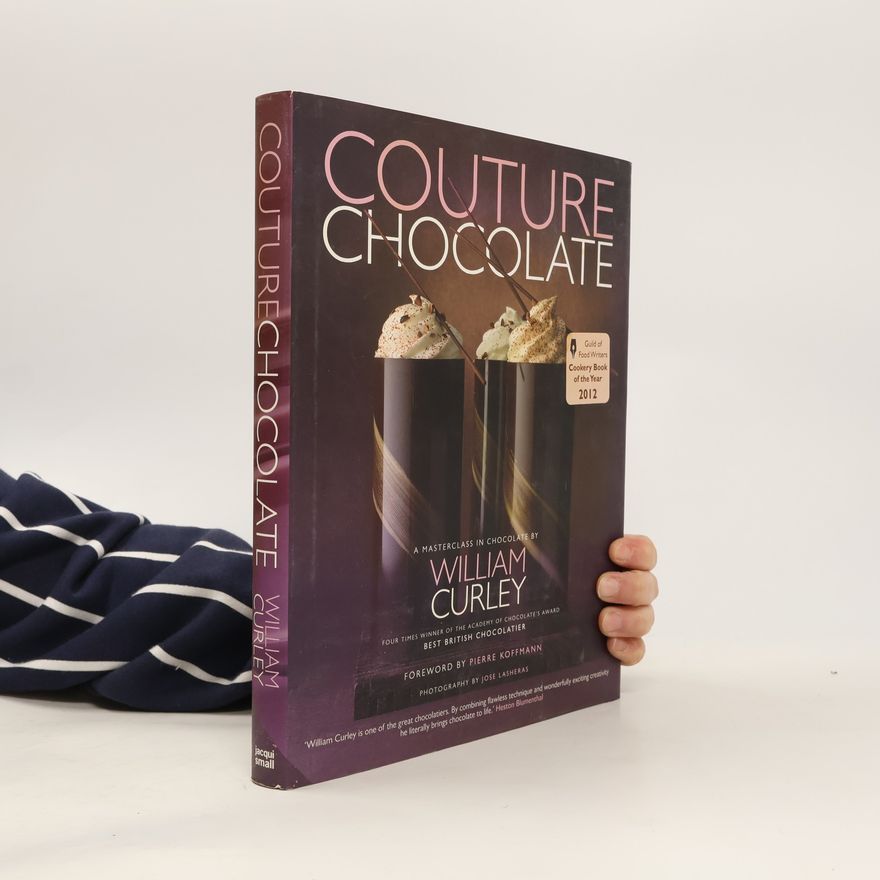 William Curley Couture Chocolate