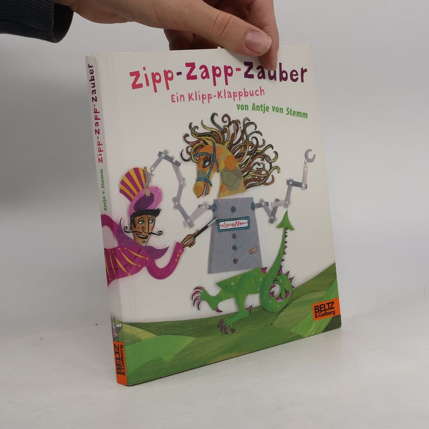 Antje von Stemm Zipp-Zapp-Zauber