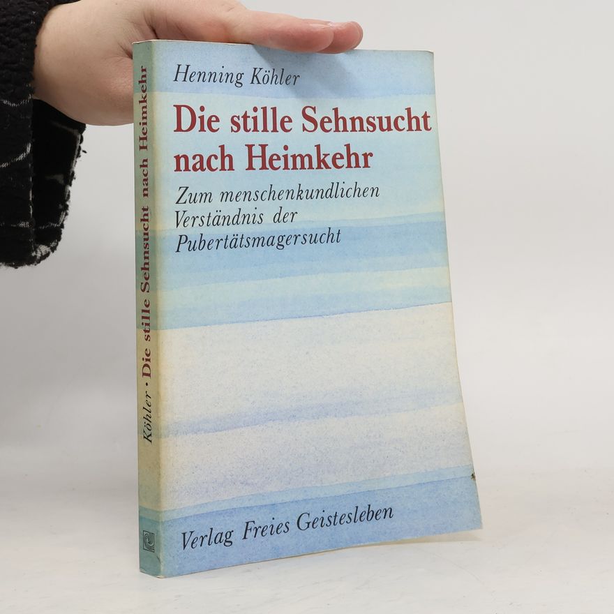 Henning Köhler Die stille Sehnsucht nach Heimkehr