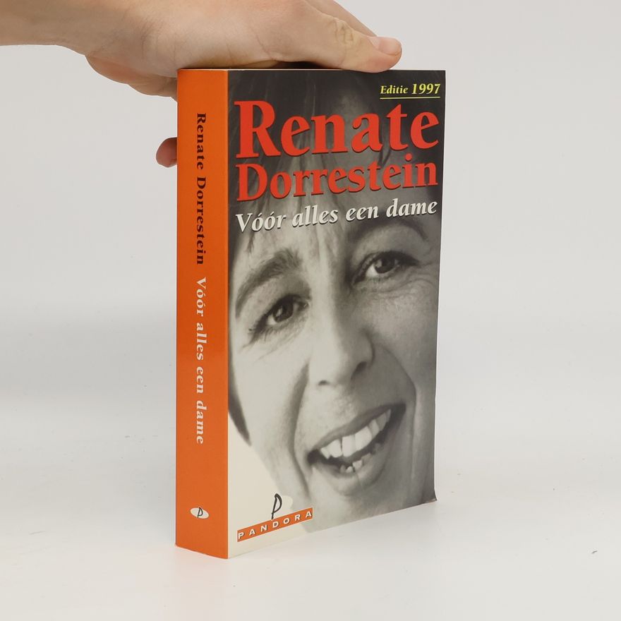 Renate Dorrestein Vóór alles een dame - Editie 1997