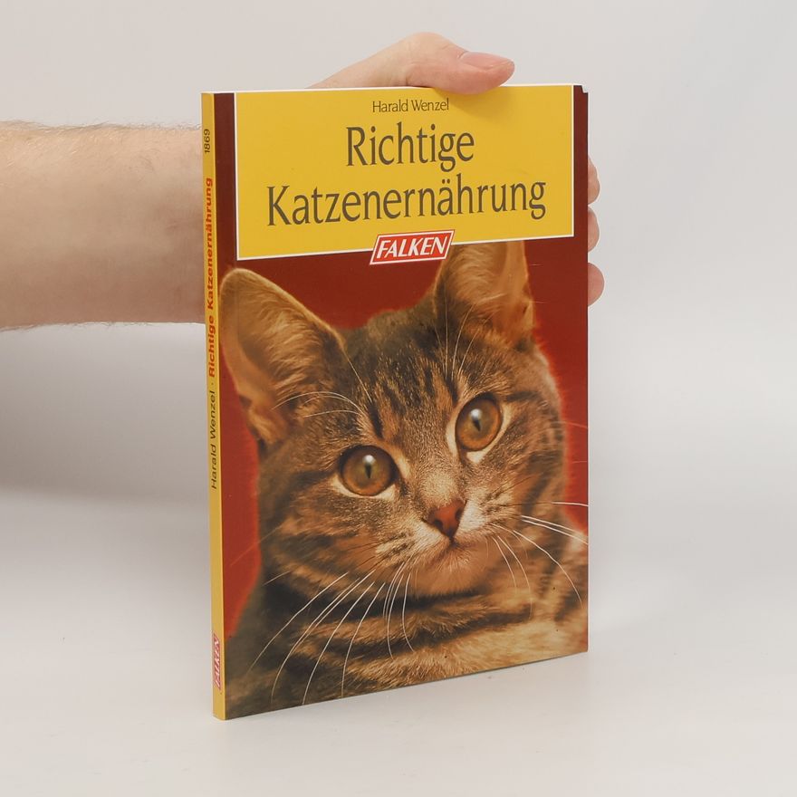 Harald Wenzel Richtige Katzenernährung