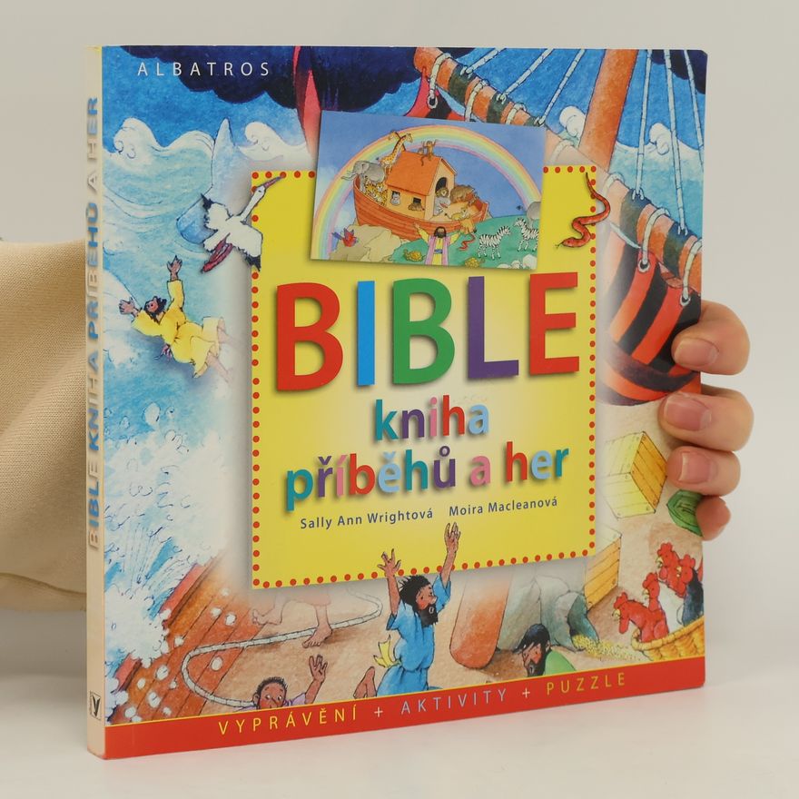 Sally Ann Wright Bible: kniha příběhů a her