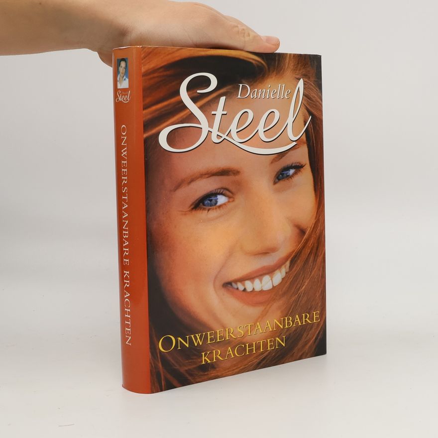 Danielle Steel Onweerstaanbare krachten
