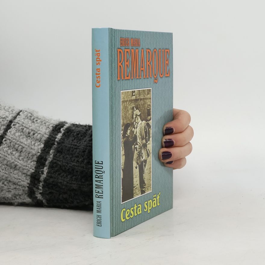 Erich Maria Remarque Cesta späť