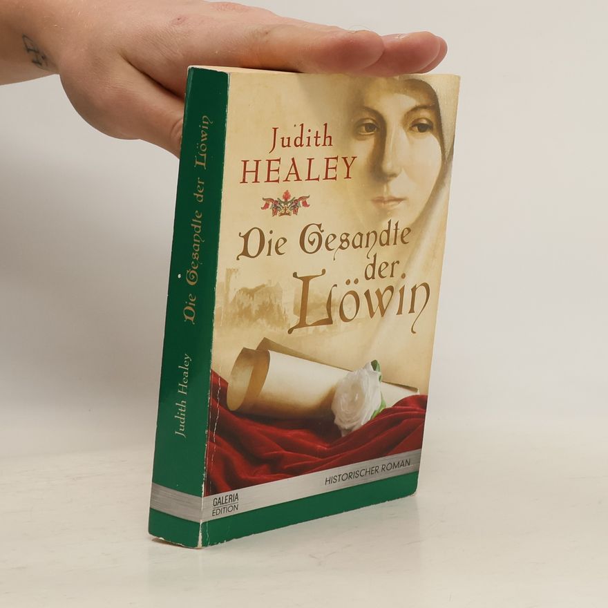Judith Healey Die Gesandte der Löwin