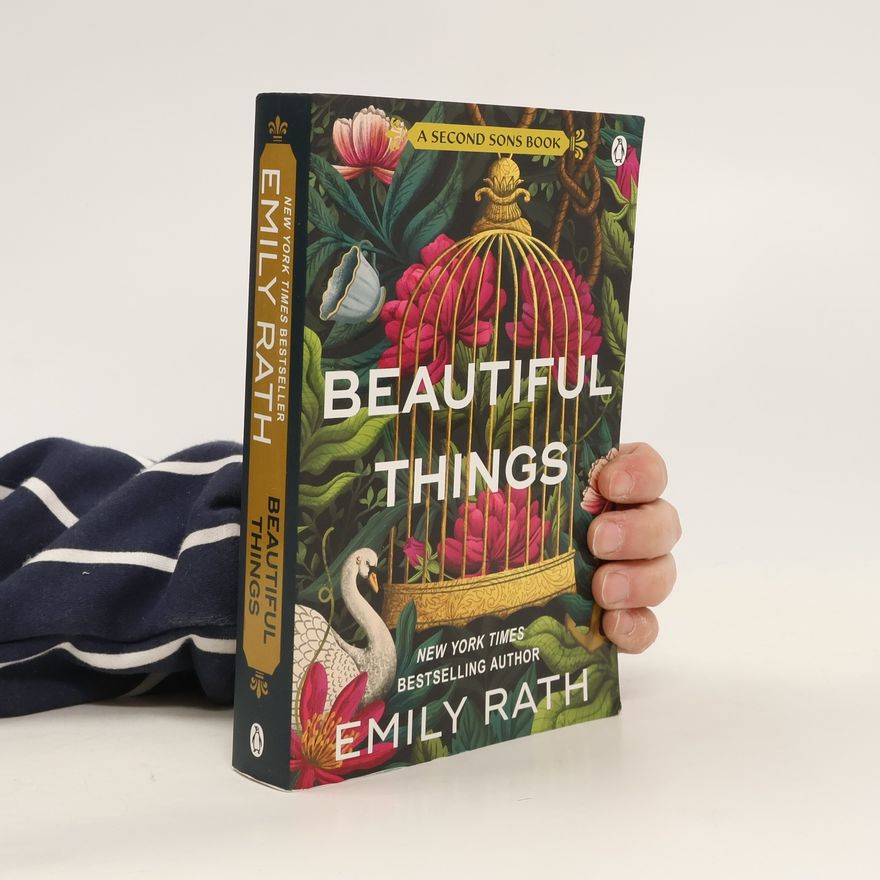 Emily Rath Second Sons - 1: Beautiful Things