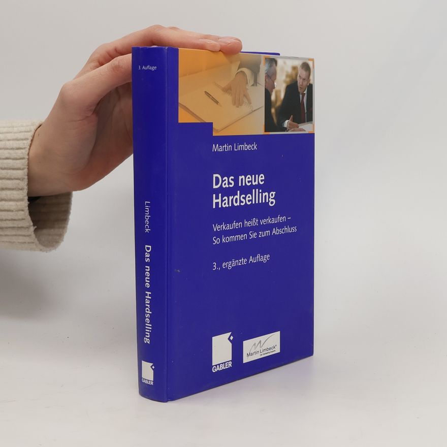 Martin Limbeck Das neue Hardselling
