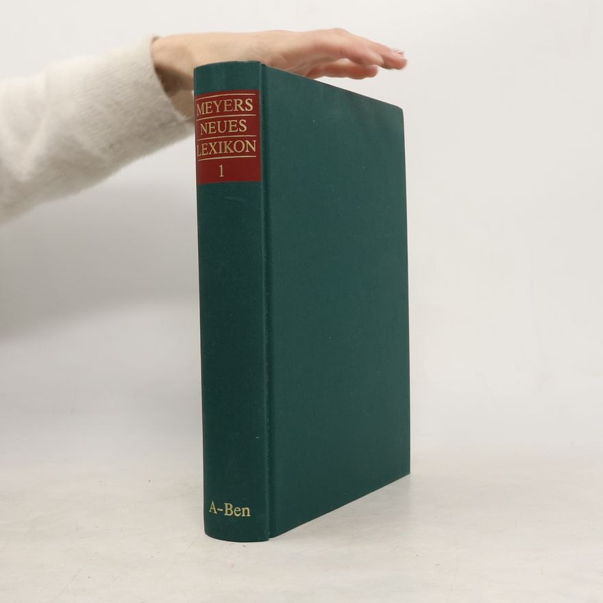 Autorenkollektiv Meyers neues Lexikon 1. A - Ben