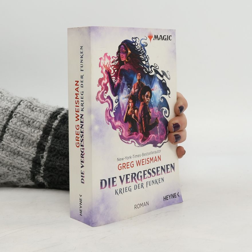 Greg Weisman MAGIC: The Gathering - Die Vergessenen