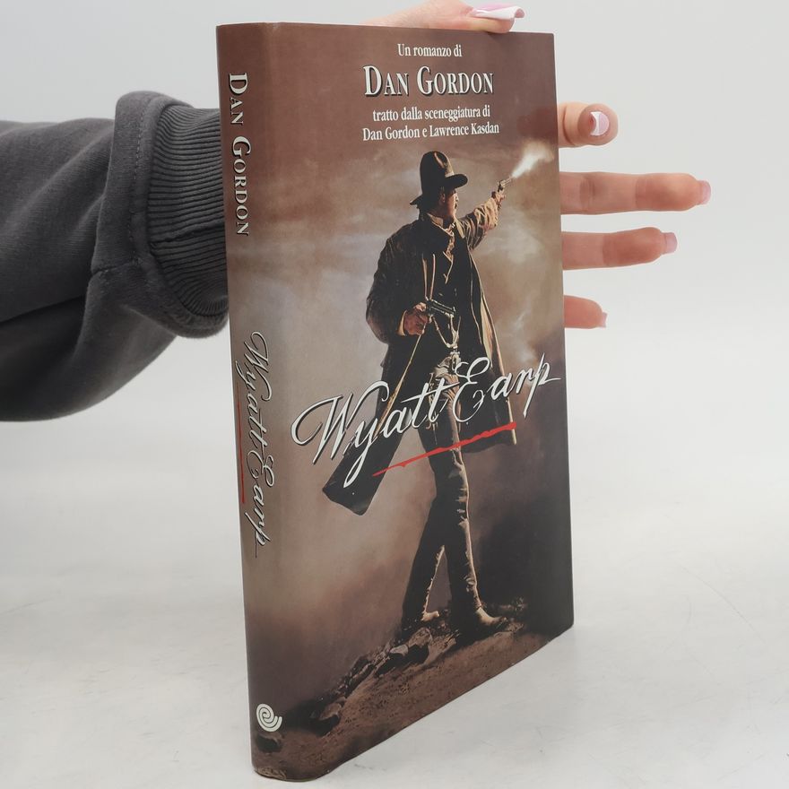Dan Gordon Wyatt Earp