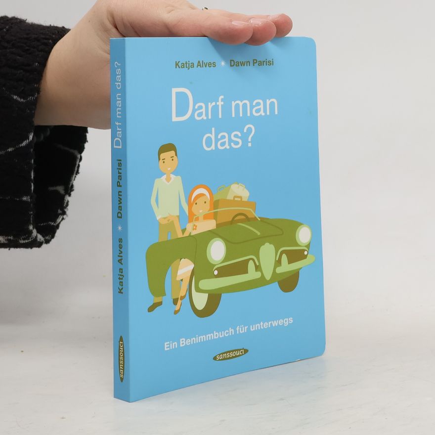 Katja Alves Darf man das?