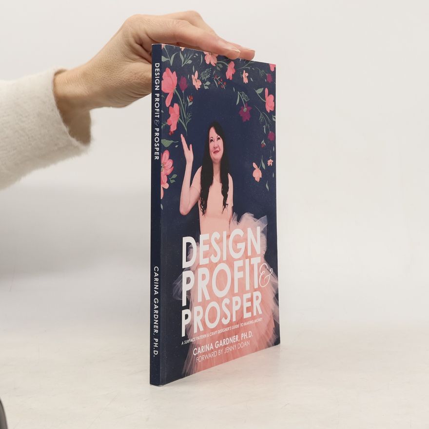 Carina Gardner Design Profit & Prosper