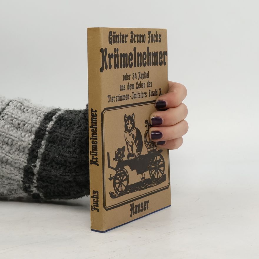 Günter Bruno Fuchs Krumelnehmer