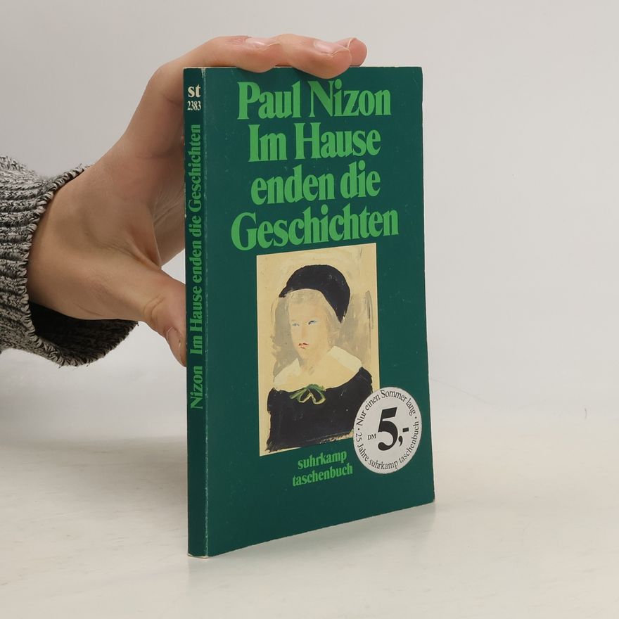 Paul Nizon Im Hause enden die Geschichten