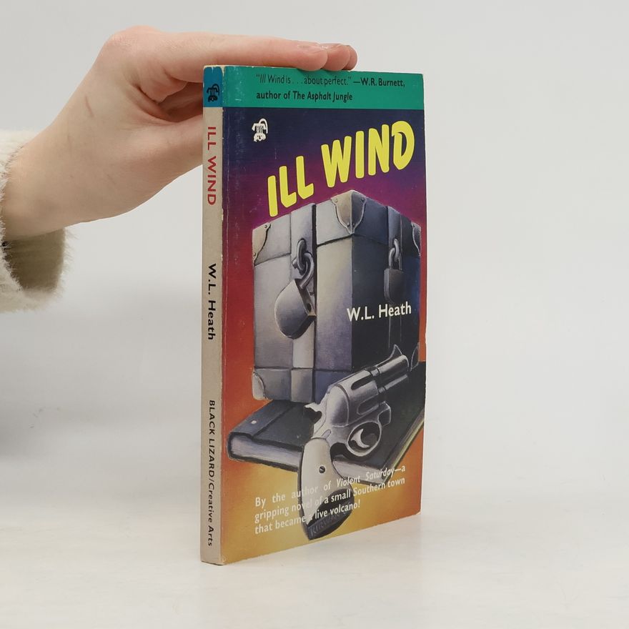 William L. Heath Ill Wind