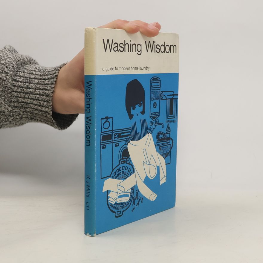 K. J. Mills Washing Wisdom