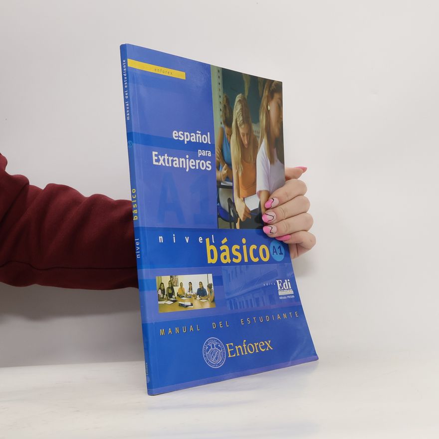 Kolektiv autorů Español para Extranjeros: Nivel Básico A1