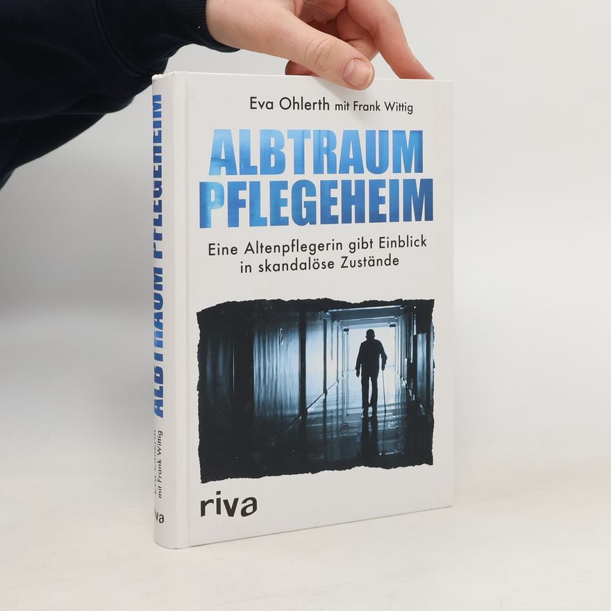 Eva Ohlerth Albtraum Pflegeheim