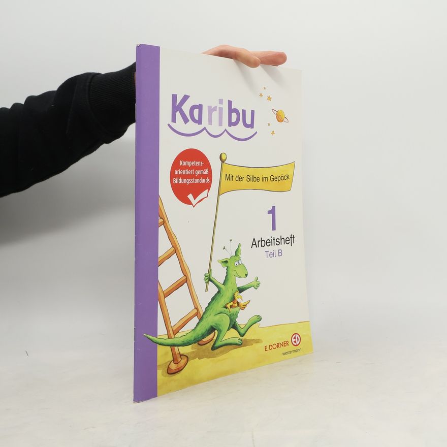 Autorenkollektiv Karibu 1 Arbeitsheft, Teil B