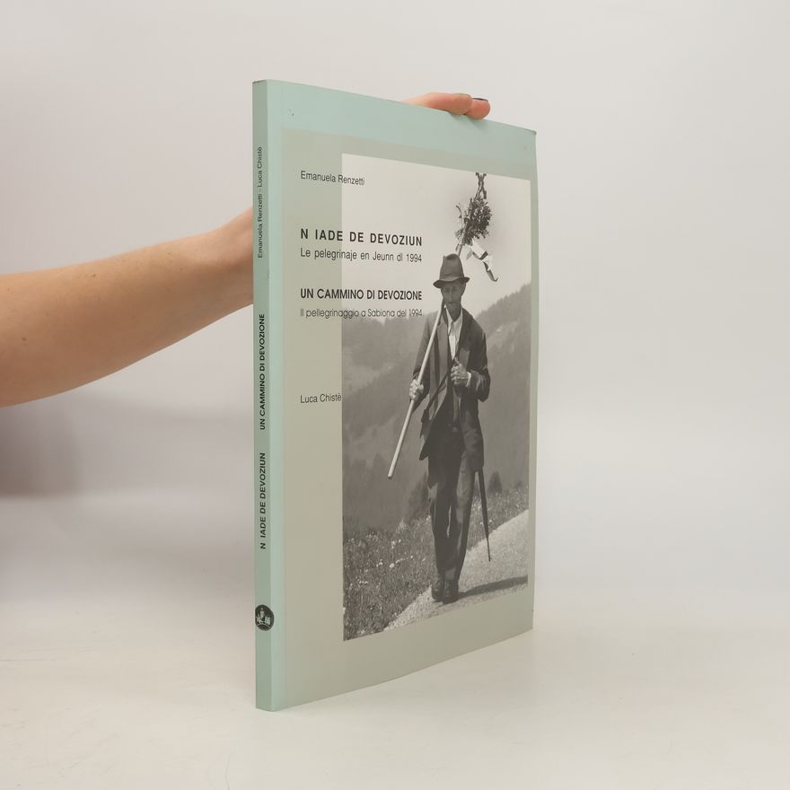 Emanuela Ranzetti N Iade de devoziun. Un cammino di devozione
