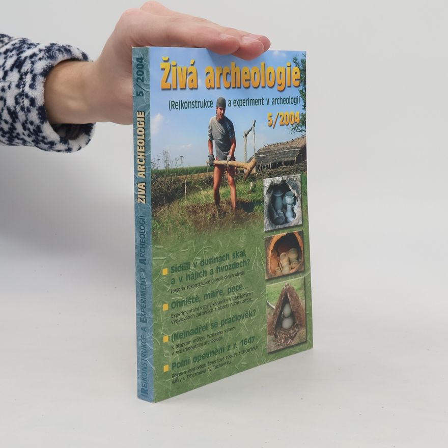 AA.VV. Živá archeologie 5/2004