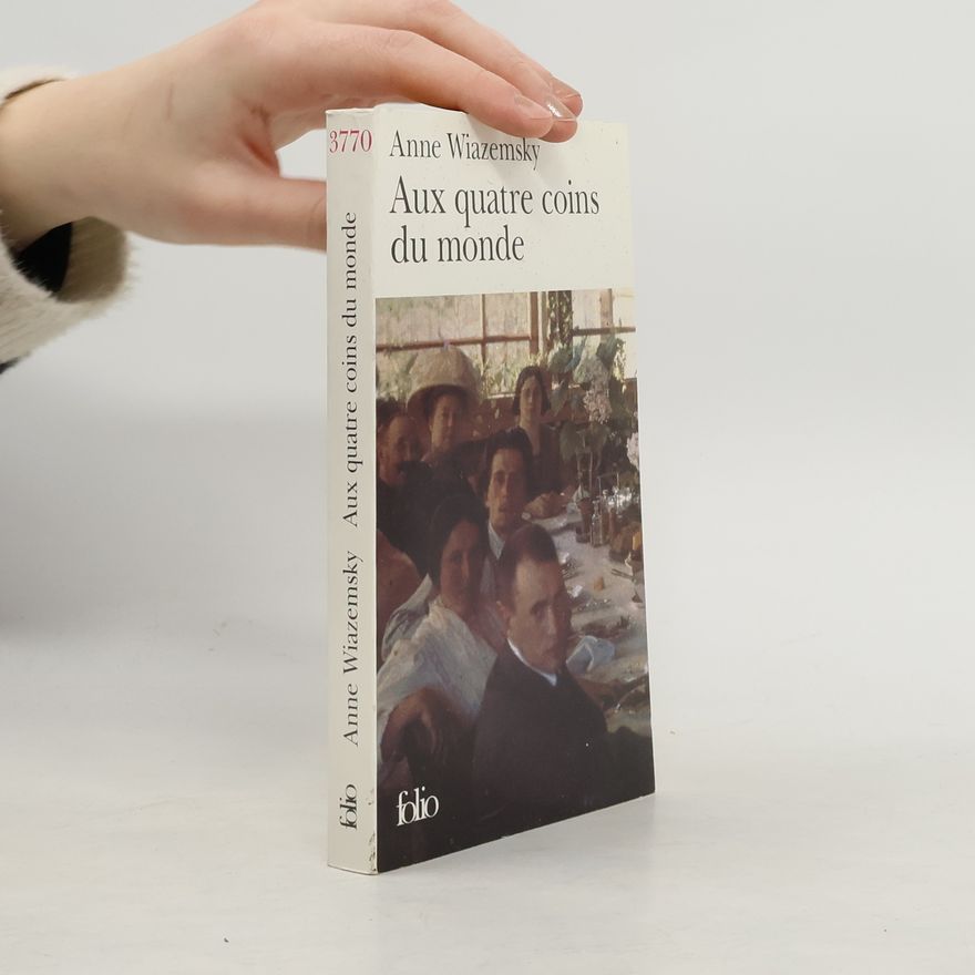 Anne Wiazemsky Aux quatre coins du monde